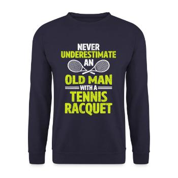 Never underestimate an old man tennis - Unisex Sweatshirt - navy - Front - Alina (178cm) & Michal (187cm)