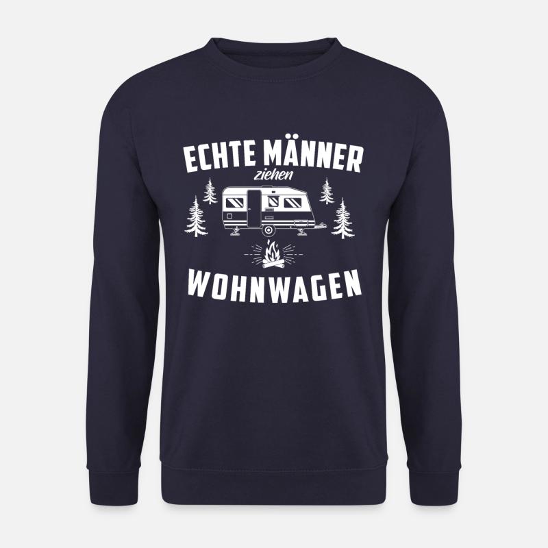 Echte Männer ziehen Wohnwagen - Unisex Pullover - Navy