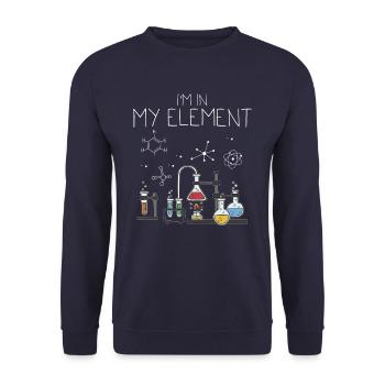 Je suis dans mon élément chimie chimie prof - Sweat-shirt Unisexe - marine - Devant - Alina (178cm) & Michal (187cm)