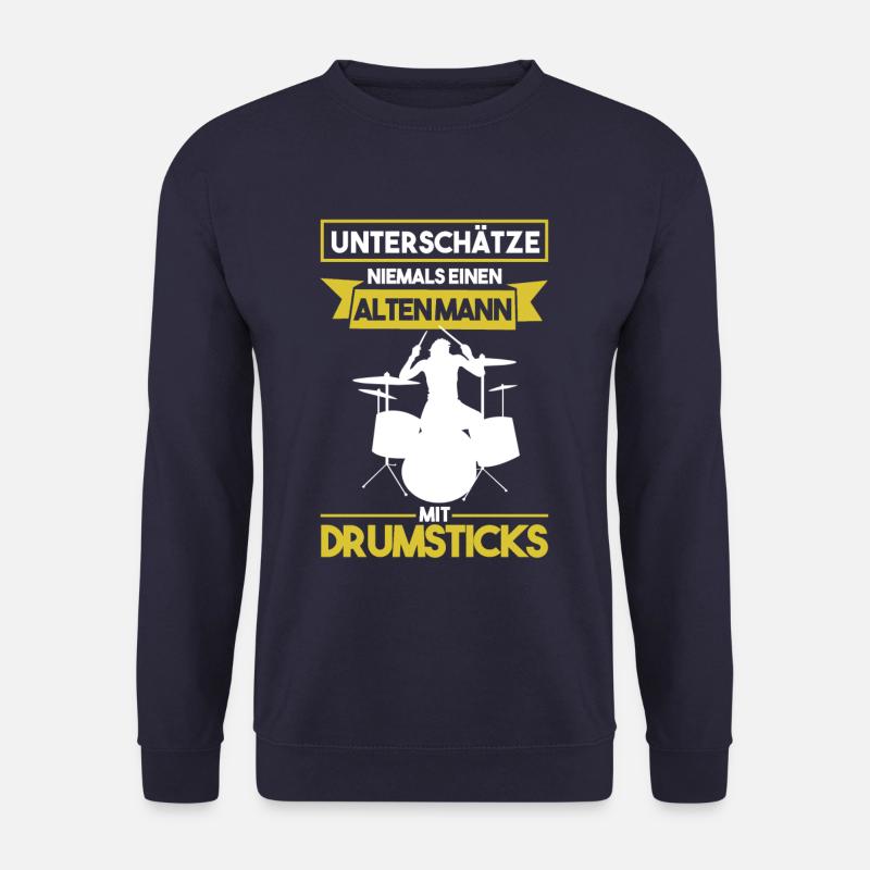 Unterschätze niemals einen alten Mann Schlagzeug - Unisex Pullover - Navy