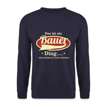 Das ist ein Bauer Ding - Unisex Pullover - Navy - Vorne - Alina (178cm) & Michal (187cm)