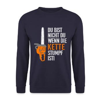 Du bist nicht du wenn die Kette stumpf ist - Unisex Pullover - Navy - Vorne - Alina (178cm) & Michal (187cm)