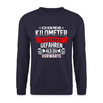 Ich bin mehr Kilometer gefahren als du LKW - Unisex Pullover - Navy - Vorne - Alina (178cm) & Michal (187cm)
