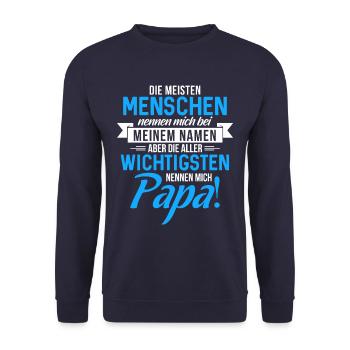 Die meisten Menschen nennen mich bei Namen Papa - Unisex Pullover - Navy - Vorne - Alina (178cm) & Michal (187cm)