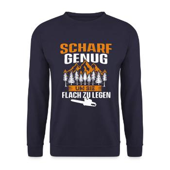 Scharf genug um sie flach zu legen Holzfäller - Unisex Pullover - Navy - Vorne - Alina (178cm) & Michal (187cm)