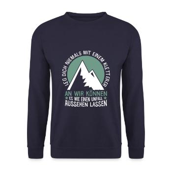 Leg dich niemals mit einem Kletterer an - Unisex Pullover - Navy - Vorne - Alina (178cm) & Michal (187cm)