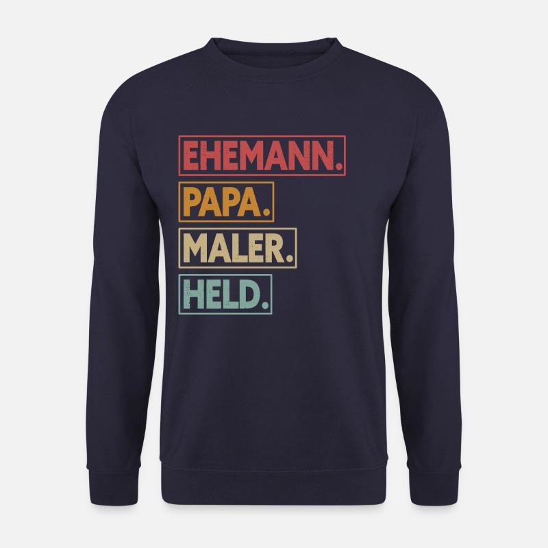 Ehemann Papa Maler Held - Unisex Pullover - Navy