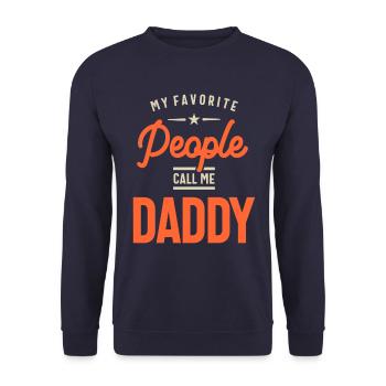 Mens My Favorite People Call Me Daddy Gift - Unisex Sweatshirt - navy - Front - Alina (178cm) & Michal (187cm)
