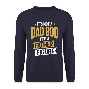 It's Not a Dad Bod It's a Father Figure | Father's - Unisex Sweatshirt - navy - Front - Alina (178cm) & Michal (187cm)