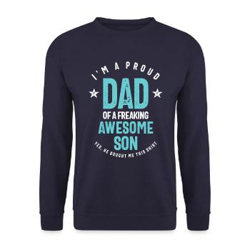 Je suis un fier papa d’un fils génial freaking | Père - Sweat-shirt Unisexe - marine - Devant - Alina (178cm) & Michal (187cm)