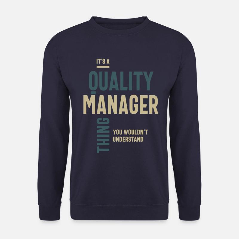 Es ist ein Qualitätsmanager-Ding Berufsbezeichnungsgeschenk - Unisex Pullover - Navy