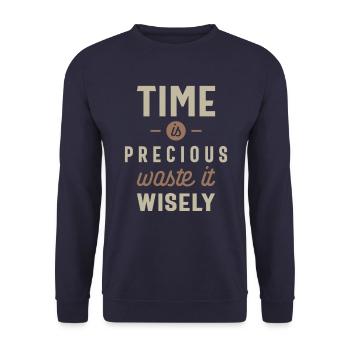 Time is Precious Waste it Wisely Funny - Unisex Sweatshirt - navy - Front - Alina (178cm) & Michal (187cm)