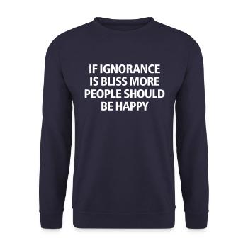 Wenn Unwissenheit Glückseligkeit ist, mehr Menschen, lustig sarkastisch - Unisex Pullover - Navy - Vorne - Alina (178cm) & Michal (187cm)