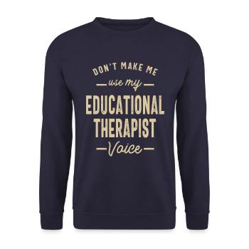 Educational Therapist Job Occupation Birthday - Unisex Sweatshirt - navy - Front - Alina (178cm) & Michal (187cm)