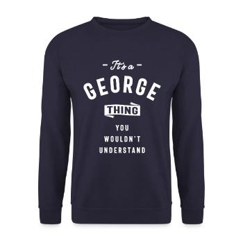 It's a George Thing Personalized Name - Unisex Sweatshirt - navy - Front - Alina (178cm) & Michal (187cm)