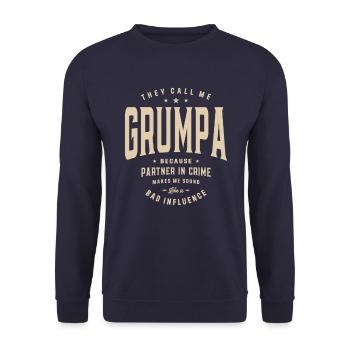 They Call Me Grumpa Because Partner in Crime Funny - Unisex Sweatshirt - navy - Front - Alina (178cm) & Michal (187cm)