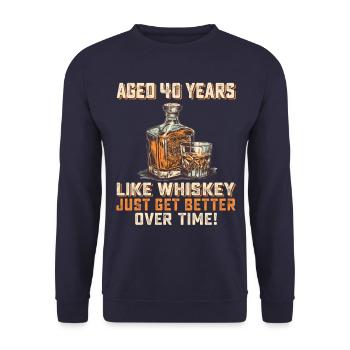 40. Geburtstag Whiskey, Scotch Spruch Geschenkidee - Unisex Pullover - Navy - Vorne - Alina (178cm) & Michal (187cm)