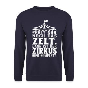 Lustiger Bürohumor Zirkus Arbeit Sprüche Büro - Unisex Pullover - Navy - Vorne - Alina (178cm) & Michal (187cm)