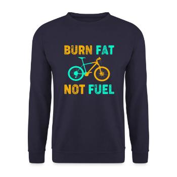 Burn Fat Not Fuel - Fahrrad Radfahrer Spruch - Unisex Pullover - Navy - Vorne - Alina (178cm) & Michal (187cm)