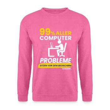 99% aller Computerprobleme - Unisex Pullover - Pink - Vorne