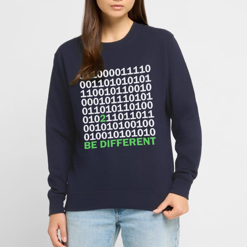 Binary Code Be Different Unisex Sweatshirt
