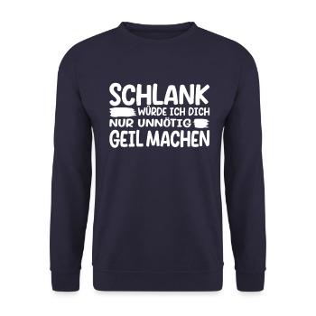 Schlank würde ich Dich nur unnötig geil machen! - Unisex Pullover - Navy - Vorne - Alina (178cm) & Michal (187cm)