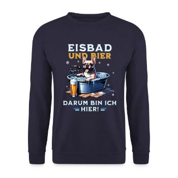 Eisbad und Bier French Bulldog Fun Design - Unisex Pullover - Navy - Vorne - Alina (178cm) & Michal (187cm)