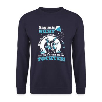 Papa und Tochter - Vater Sprüche für Vaterliebe - Unisex Pullover - Navy - Vorne - Alina (178cm) & Michal (187cm)