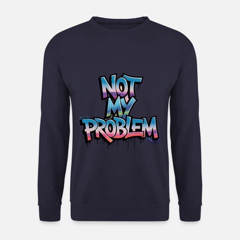Nicht Mein Problem Graffiti Design - Unisex Pullover - Navy