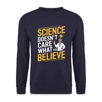 La science ne se soucie pas de ce que vous croyez - Recherche - Sweat-shirt Unisexe - marine - Devant - Alina (178cm) & Michal (187cm)