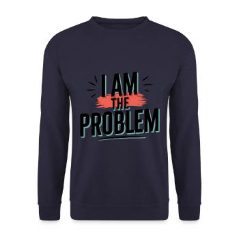 Ich Bin Das Problem Humorvoll und Direkt - Unisex Pullover - Navy - Vorne - Alina (178cm) & Michal (187cm)