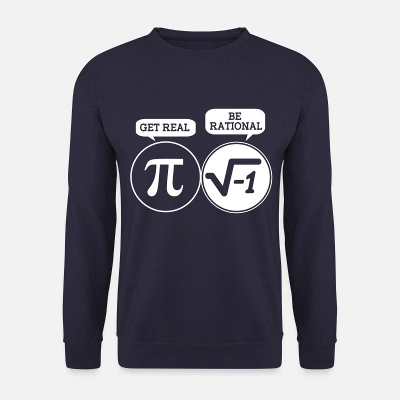 Be rational, be real - Unisex Sweatshirt - navy