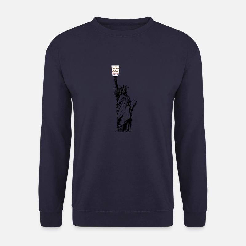 Coffee first ,Freiheitsstatue - Unisex Pullover - Navy
