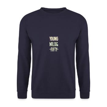 Young Wild Fifty - Unisex Sweatshirt - navy - Front - Alina (178cm) & Michal (187cm)