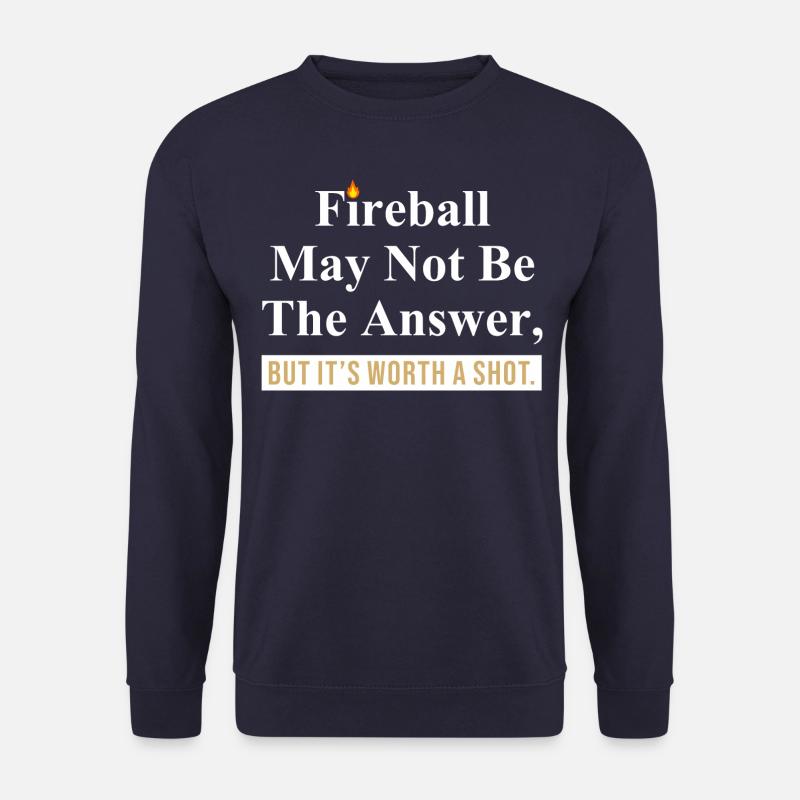 Fireball Quote Graphic - Unisex Sweatshirt - navy