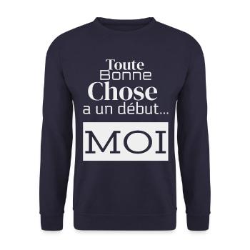 Toute bonne chose a un début...MOI! - Sweat-shirt Unisexe - marine - Devant - Alina (178cm) & Michal (187cm)