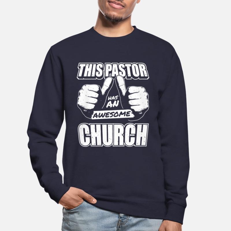 Pasteur Pasteur Prédicateur Église Christ Sweat-shirt Unisexe