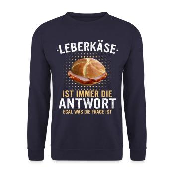Leberkäs Bayern Leberkas Semmel Fleischkäse - Unisex Pullover - Navy - Vorne - Alina (178cm) & Michal (187cm)