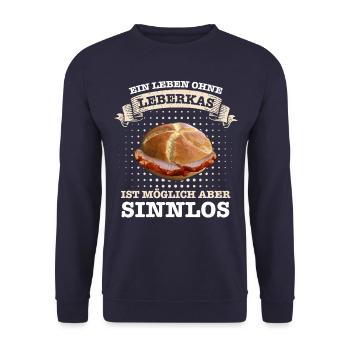 Leberkäs Bayern Leberkas Semmel Fleischkäse - Unisex Pullover - Navy - Vorne - Alina (178cm) & Michal (187cm)