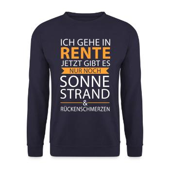 Ruhestand Rentner Rente Pension Renteneintritt - Unisex Pullover - Navy - Vorne - Alina (178cm) & Michal (187cm)