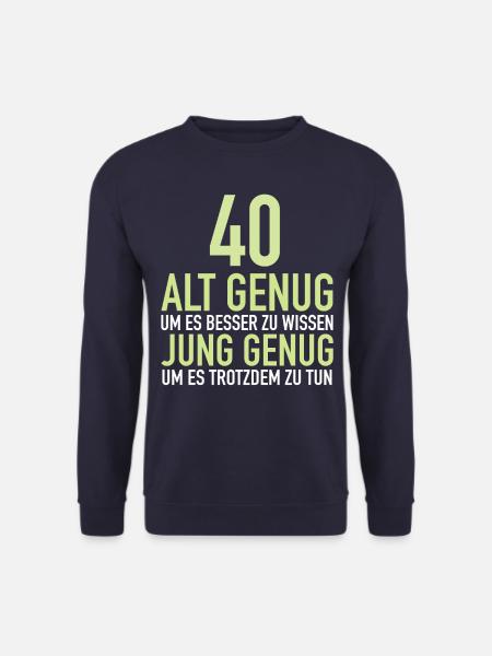 Geschenk 40 Jahre Geburtstagskind - Unisex Pullover - Navy