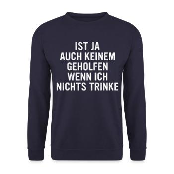 Lustig Witzig Funny Spruch Lustige Bekleidung - Unisex Pullover - Navy - Vorne - Alina (178cm) & Michal (187cm)