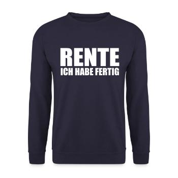 Ruhestand Rentner Rente Pension Renteneintritt - Unisex Pullover - Navy - Vorne - Alina (178cm) & Michal (187cm)