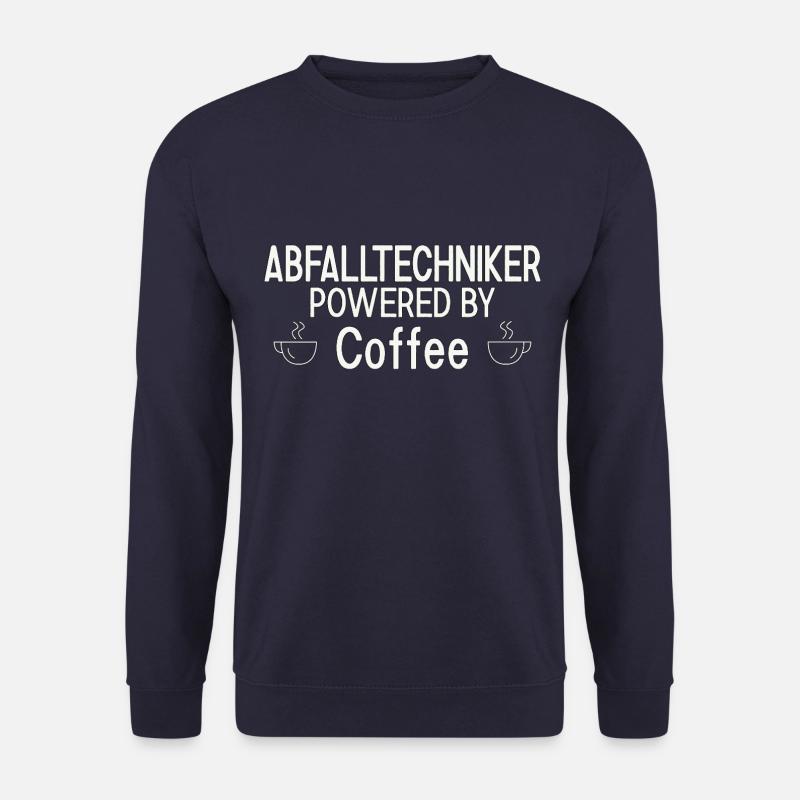 Abfalltechniker Powered By Coffee - Unisex Pullover - Navy