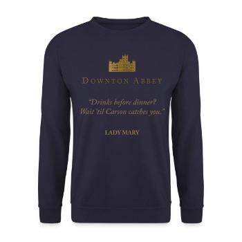 Downton Abbey Drinks Before Dinner? Lady Mary - Unisex Sweatshirt - navy - Front - Alina (178cm) & Michal (187cm)