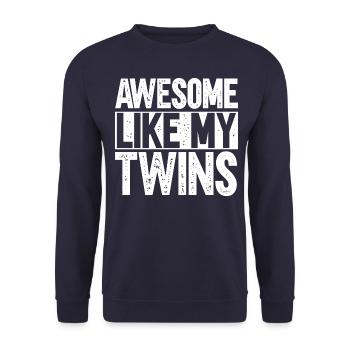 Fantastisch Wie Meine Zwillinge - Unisex Pullover - Navy - Vorne - Alina (178cm) & Michal (187cm)