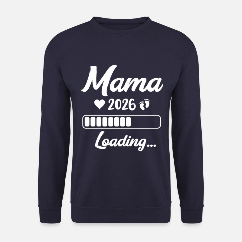 Mom 2026 Loading Pregnancy Announcement - Unisex Sweatshirt - navy