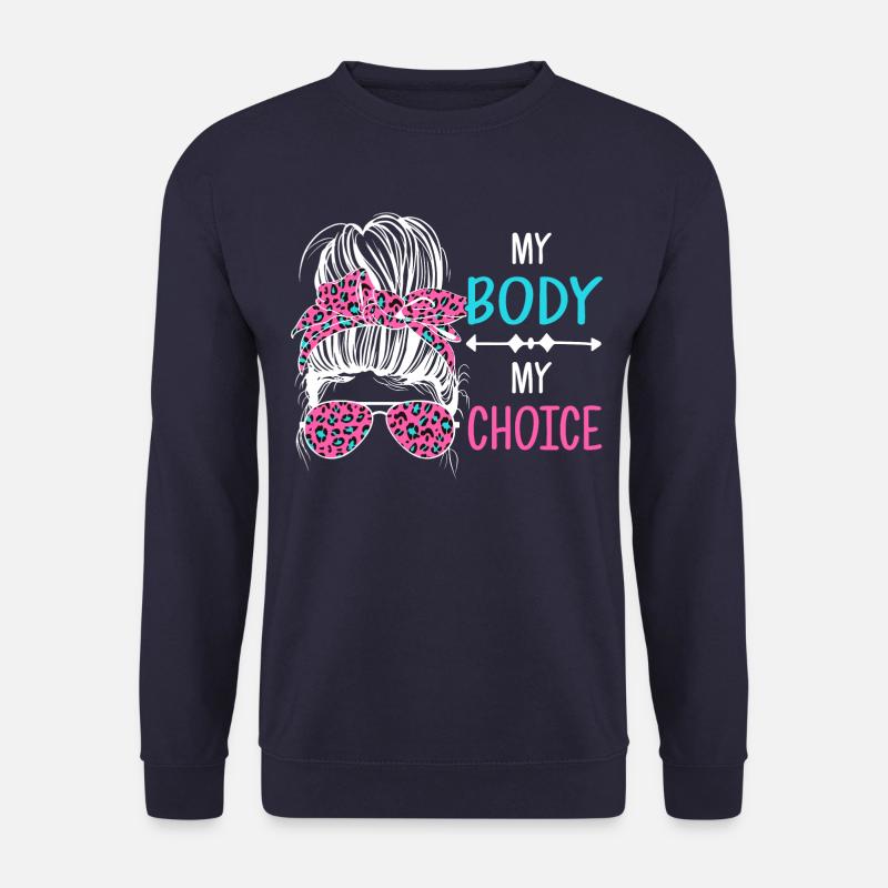 My body My decision - Unisex Sweatshirt - navy
