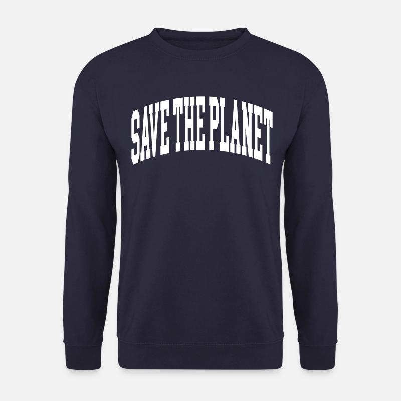 Save The Planet - Unisex Pullover - Navy
