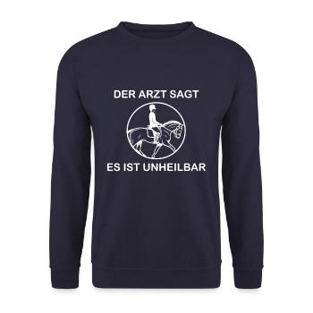 Der Arzt sagt es ist unheilbar Reiten - Unisex Pullover - Navy - Vorne - Alina (178cm) & Michal (187cm)